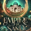 Empire of Sand and Lost Souls