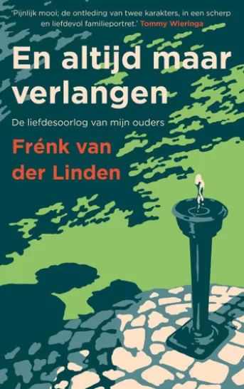 En altijd maar verlangen