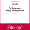 En finir avec Eddy Bellegueule