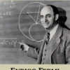 Enrico Fermi, Physicist
