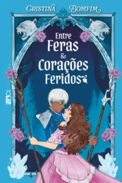 Entre feras e corações feridos