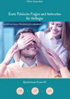 Erste Polnische Fragen und Antworten für Anfänger