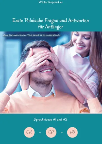 Erste Polnische Fragen und Antworten für Anfänger