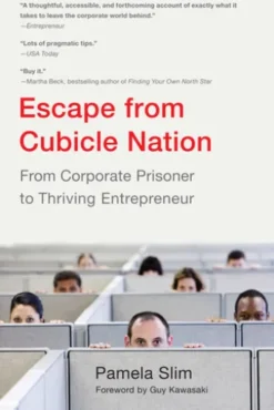 Escape From Cubicle Nation