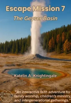 Escape Mission 7 - The Geyser Basin
