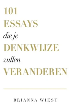 101 essays die je denkwijze zullen veranderen
