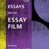 Essays on the Essay Film