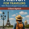 Essential French for Travelers