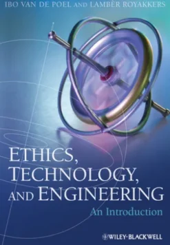 Ethics, Technology, and Engineering