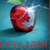 Eve and Adam