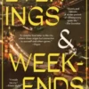 Evenings and Weekends
