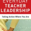 Everyday Teacher Leadership