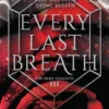 Every Last Breath