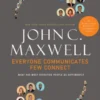 Everyone Communicates, Few Connect