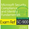 Exam Ref SC-900 Microsoft Security, Compliance, and Identity Fundamentals