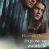 Explosieve waarheid