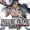 Failure Frame: I Became the Strongest and Annihilated Everything With Low-Level Spells (Manga) Vol. 10