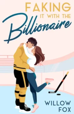 Faking it with the Billionaire