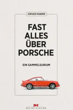 Fast alles über Porsche