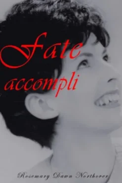 Fate Accompli