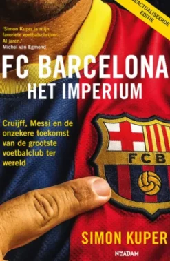 FC Barcelona - Het imperium
