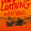 Fear and Loathing in Las Vegas