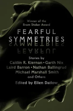 Fearful Symmetries