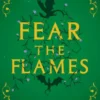 Fear the Flames