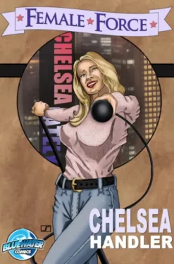 Female Force: Chelsea Handler