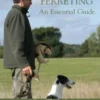 Ferreting