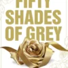 Fifty Shades of Grey