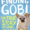 Finding Gobi (Younger Readers edition)