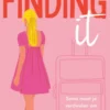 Finding it