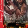 Finding Love Between Terror and Rage