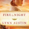 Fire by Night (Refiner’s Fire Book #2)