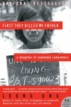 First They Killed My Father