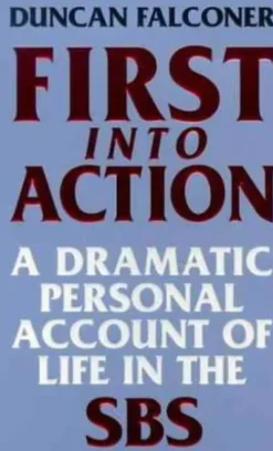 First Into Action