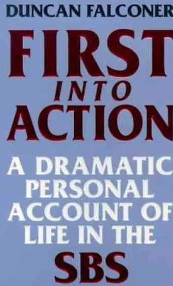 First Into Action