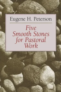 Five Smooth Stones for Pastoral Work