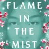 Flame in the Mist