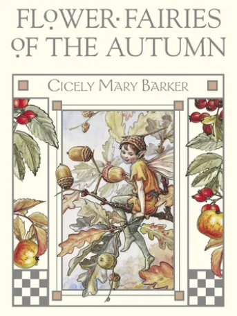 Flower Fairies of the Autumn