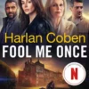 Fool Me Once