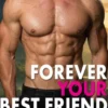 Forever Your Best Friend (Nederlands)
