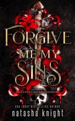Forgive Me My Sins: The Complete Augustine Brothers Duet