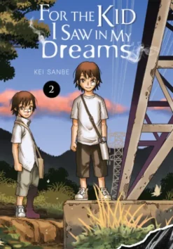 For the Kid I Saw in My Dreams, Vol. 2