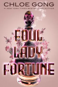 Foul Lady Fortune