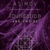 Foundation and Empire