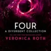 Four: A Divergent Collection