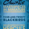 Four-and-Twenty Blackbirds: A Hercule Poirot Short Story