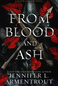 From Blood and Ash